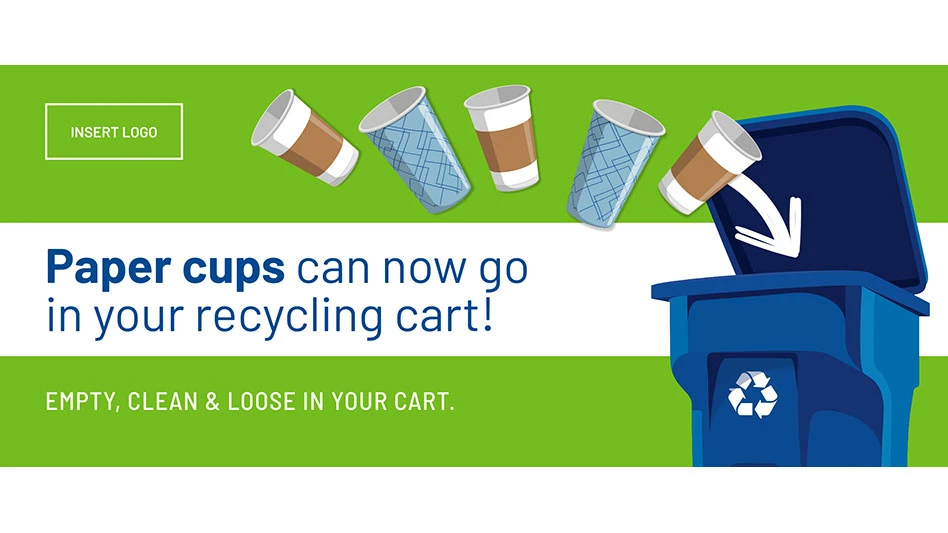 a graphic that reads paper cups can go into your recycling cart with an image of a blue bin and paper cups
